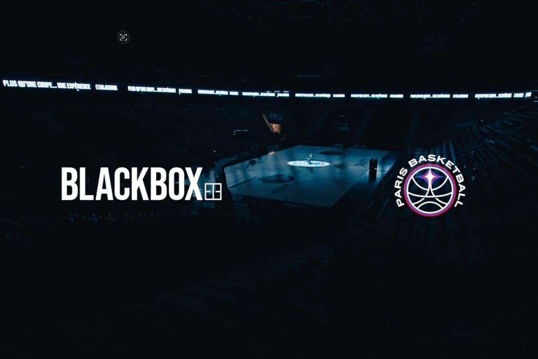 BLACKBOX x Paris Basketball : L’Excellence prend de la hauteur